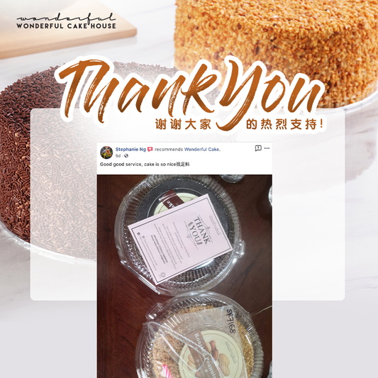 “Good good service, cake is so nice很足料."  谢谢客户的回馈，你们吃得幸福满意，是我们最大的满足感！！！还没有尝试过花生碎蛋糕和巧克力米蛋糕的朋友们，现在还可以订哦！！！