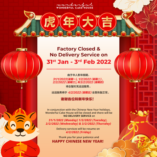 📌Factory Closed and No Delivery on 31st Jan - 3rd Feb 2022📌